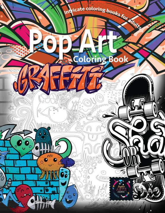 Kniha Graffiti pop art coloring book, coloring books for adults relaxation 