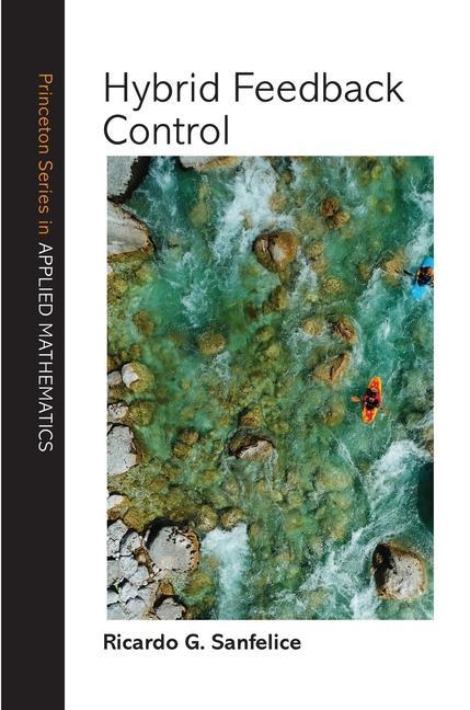 Knjiga Hybrid Feedback Control Ricardo G. Sanfelice