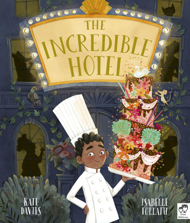Kniha Incredible Hotel Kate Davies