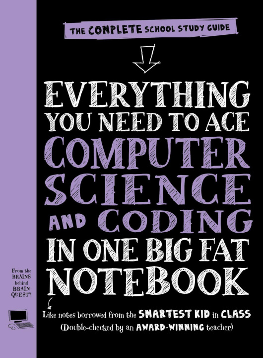 Book Everything You Need to Ace Computer Science and Coding in One Big Fat Notebook Workman Publishing