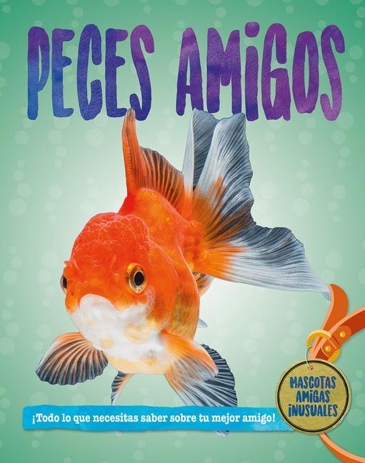 Knjiga Peces Amigos (Fish Pals) Santiago Ochoa
