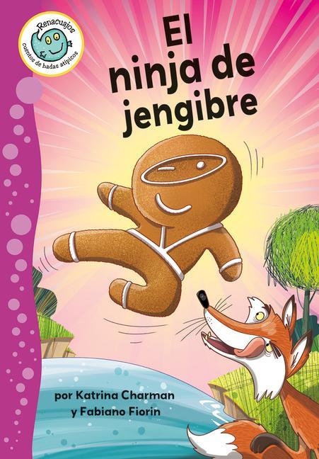 Kniha El Ninja de Jengibre (the Ninjabread Man) Fabiano Fiorin