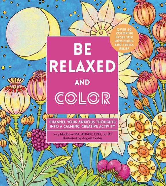 Carte Be Relaxed and Color Angela Porter