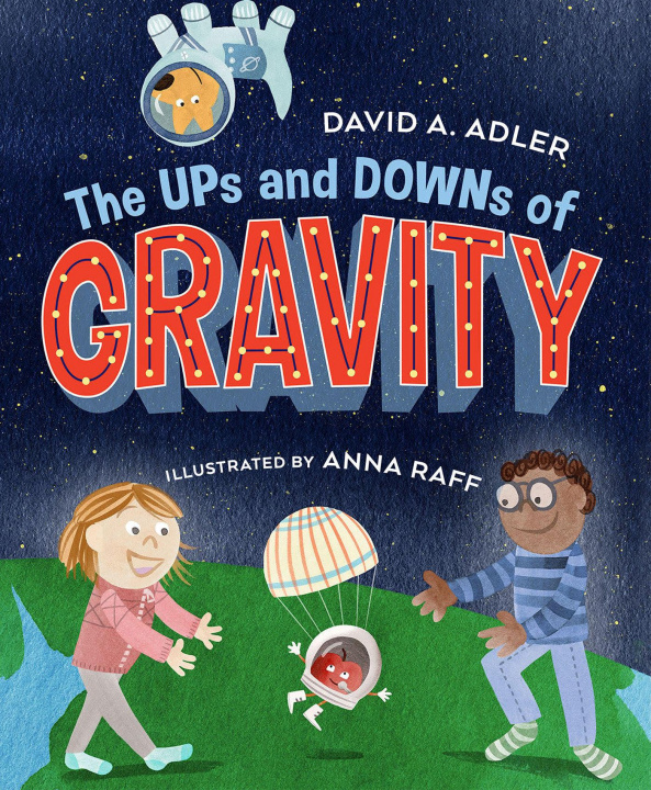 Kniha The Ups and Downs of Gravity Anna Raff