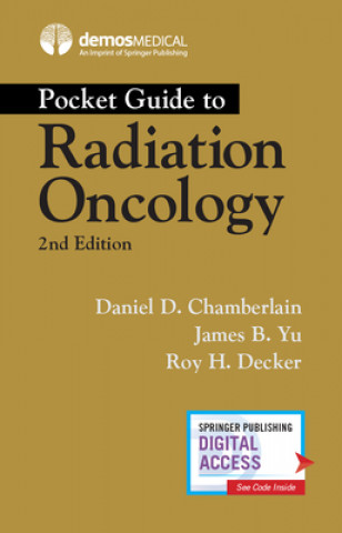 Книга Pocket Guide to Radiation Oncology Daniel Chamberlain