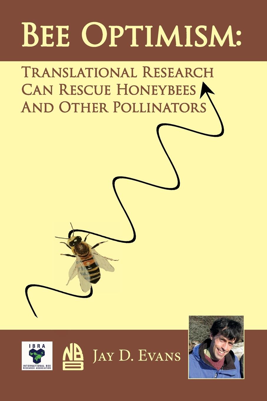 Knjiga Bee optimism Jay D. Evans