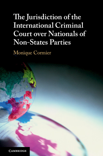 Kniha Jurisdiction of the International Criminal Court over Nationals of Non-States Parties Cormier