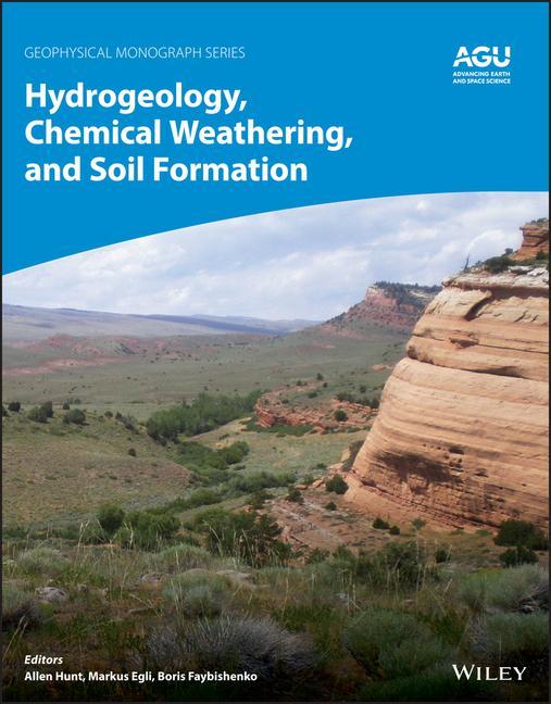 Kniha Hydrogeology, Chemical Weathering, and Soil Formation Allen Hunt