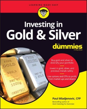 Книга Investing in Gold & Silver For Dummies 