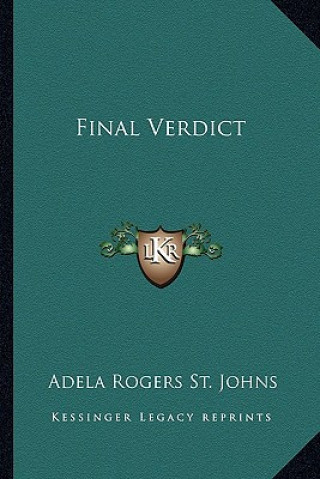 Livre Final Verdict Adela Rogers St Johns