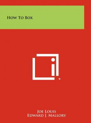 Kniha How to Box Joe Louis