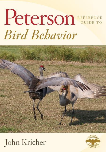 Livro Peterson Reference Guide To Bird Behavior John Kricher