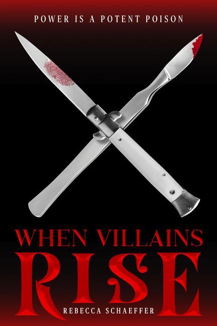 Книга When Villains Rise Rebecca Schaeffer