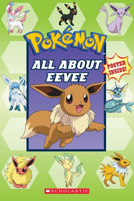 Kniha All About Eevee (Pokemon) 
