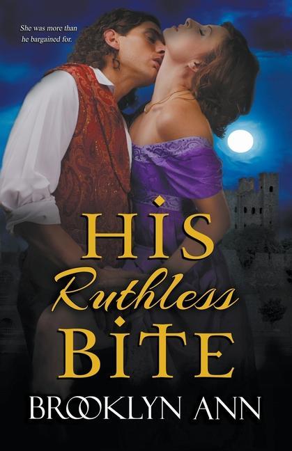 Kniha His Ruthless Bite Brooklyn Ann