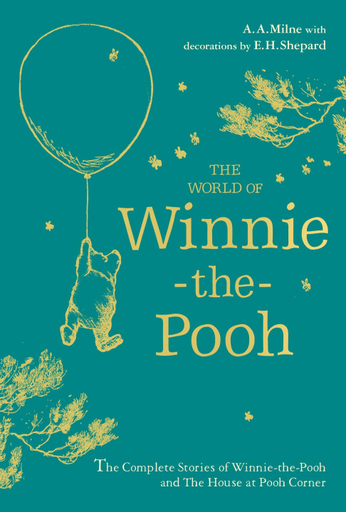 Kniha Winnie-the-Pooh: The World of Winnie-the-Pooh A. A. Milne