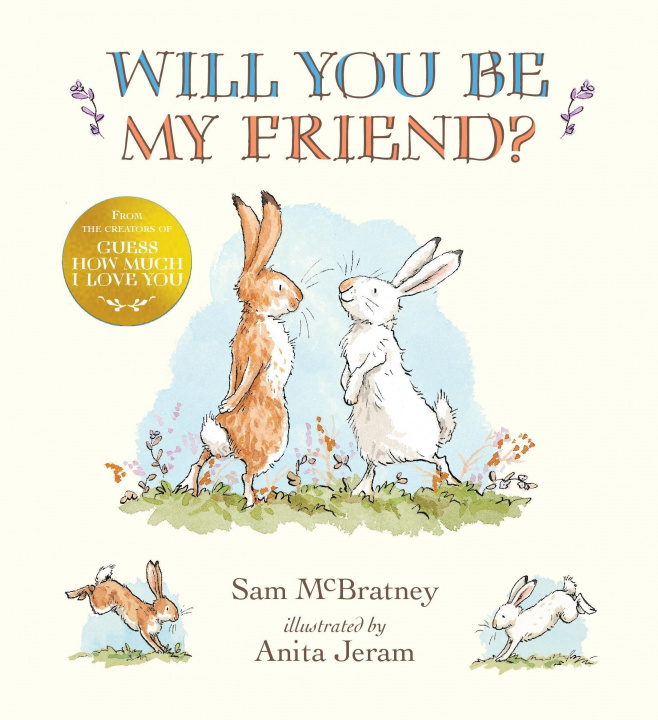 Kniha Will You Be My Friend? Sam McBratney