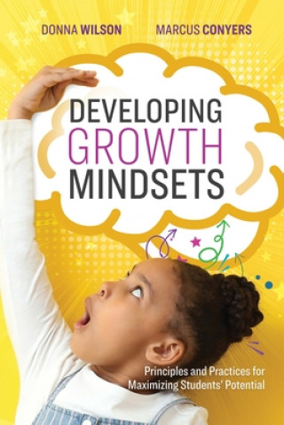 Knjiga Developing Growth Mindsets Donna Wilson