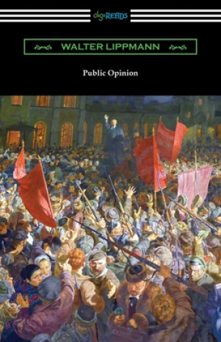 Kniha Public Opinion Walter Lippmann