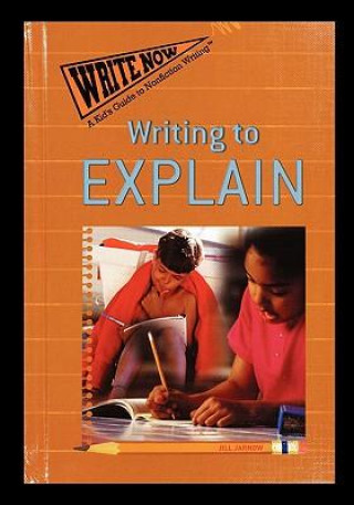 Könyv Writing to Explain 