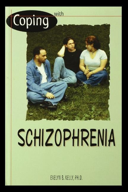 Knjiga Schizophrenia Evelyn Kelly