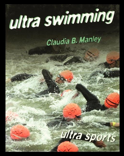 Buch Ultra Swimming Claudia Manley
