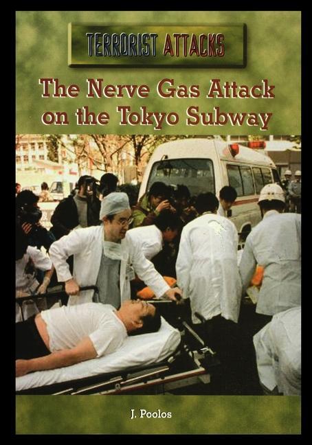 Buch The Nerve Gas Attack on the Tokyo Subway J. Poolos