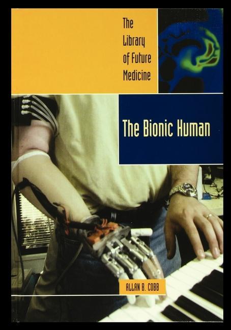 Knjiga Bionic Human Allan Cobb