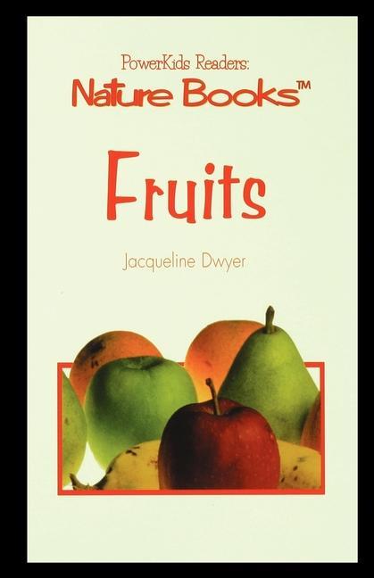 Knjiga Fruits Jacqueline Dwyer