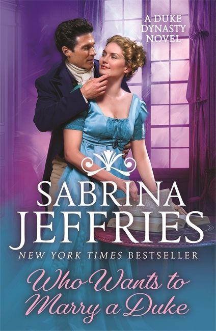 Carte Who Wants to Marry a Duke Sabrina Jeffries