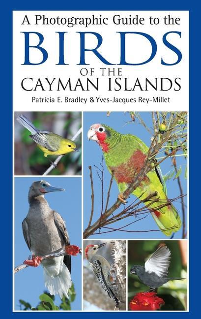 Kniha Photographic Guide to the Birds of the Cayman Islands Patricia E. Bradley