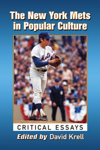 Könyv New York Mets in Popular Culture David Krell