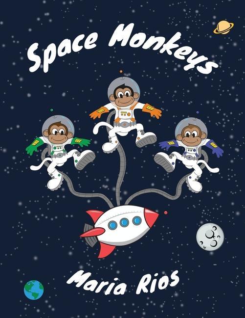 Knjiga Space Monkeys Maria Rios