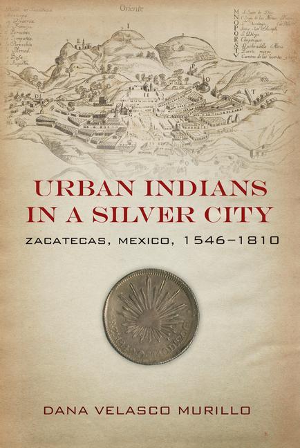 Kniha Urban Indians in a Silver City 