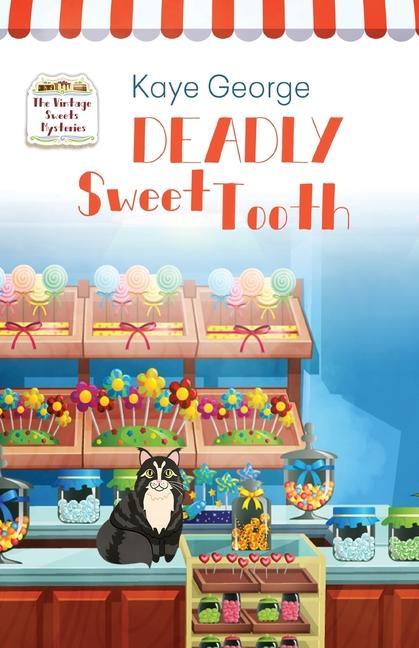 Buch Deadly Sweet Tooth Kaye George