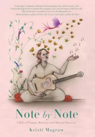Knjiga Note by Note Kristi Magraw