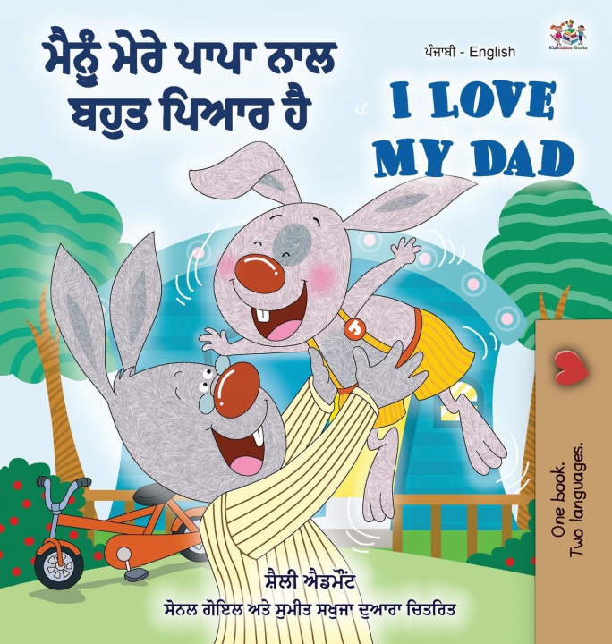 Carte I Love My Dad (Punjabi English Bilingual Book for Kids) Kidkiddos Books