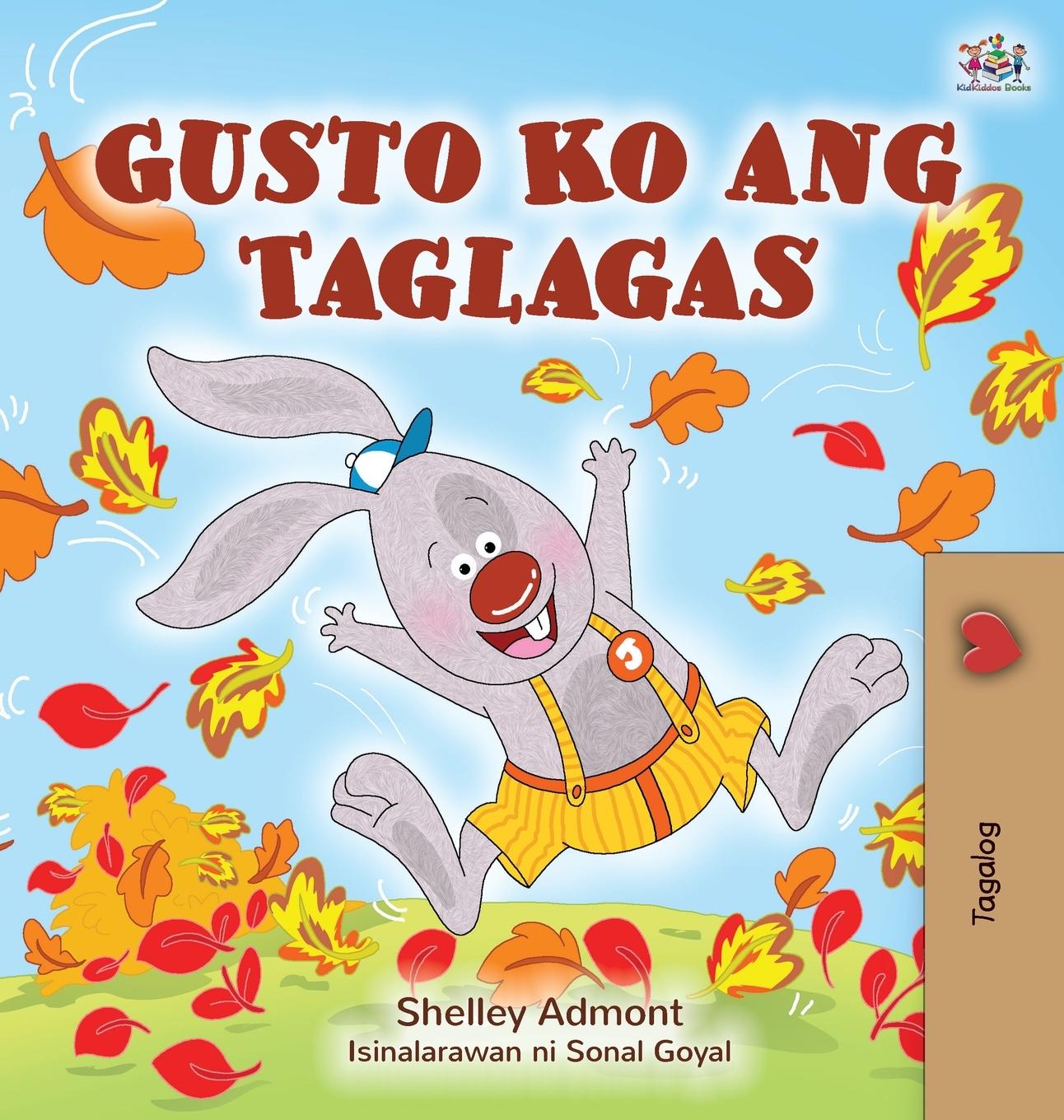 Carte I Love Autumn (Tagalog Book for Children) Kidkiddos Books