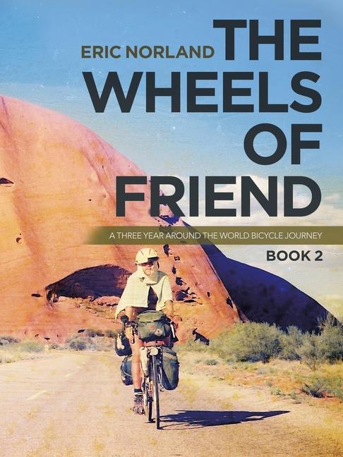Boek Wheels of Friend Eric Norland