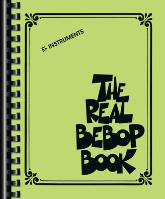 Книга The Real Bebop Book: Eb Edition Hal Leonard Corp