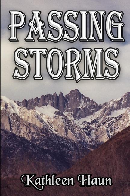Knjiga Passing Storms Kathleen Haun
