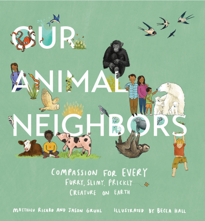 Kniha Our Animal Neighbors Jason Gruhl