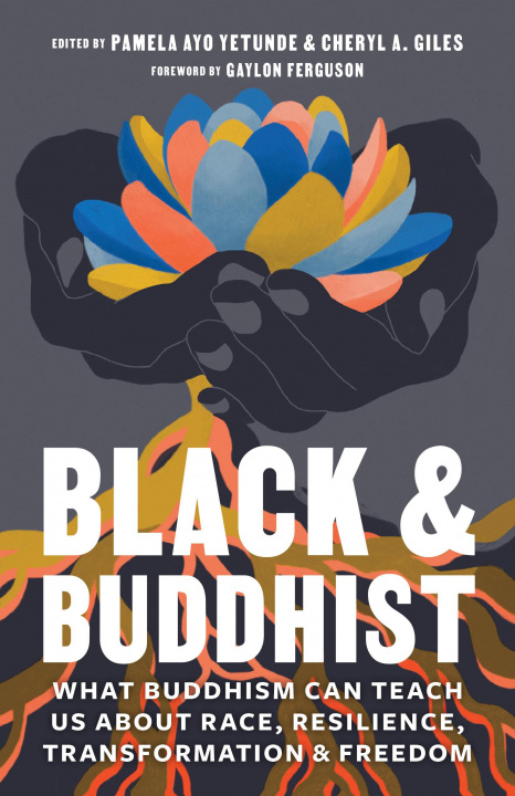 Kniha Black and Buddhist Cheryl A. Giles