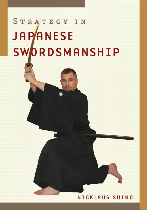 Βιβλίο Strategy in Japanese Swordship Nicklaus Suino