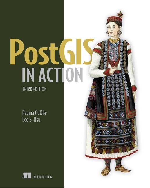 Книга PostGIS in Action, Third Edition Regina Obe
