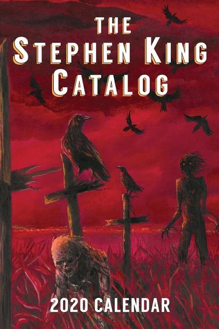 Kniha 2020 Stephen King Catalog Desktop Calendar Glenn Chadbourne