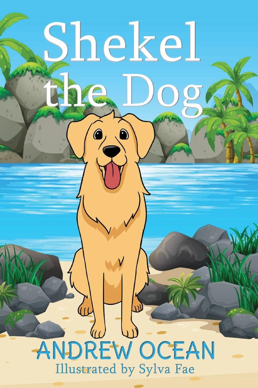 Book Shekel the Dog Andrew Ocean