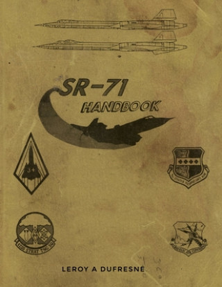 Книга SR-71 Handbook Leroy a. DuFresne