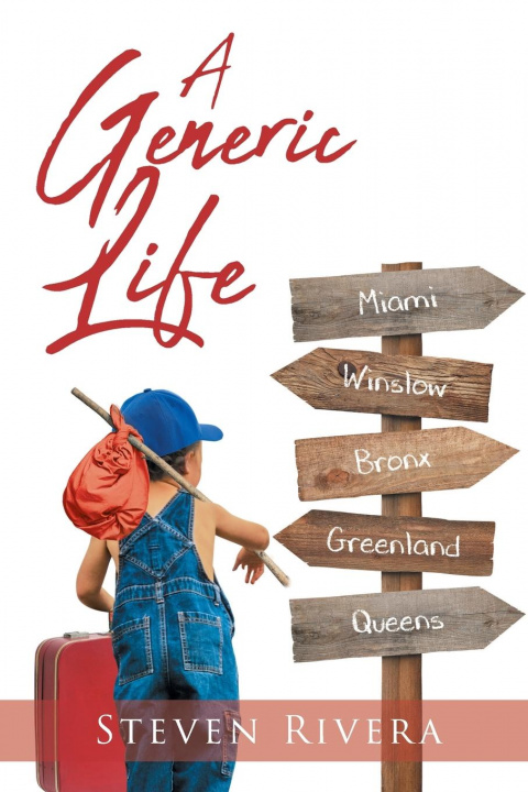 Knjiga Generic Life Steven Rivera
