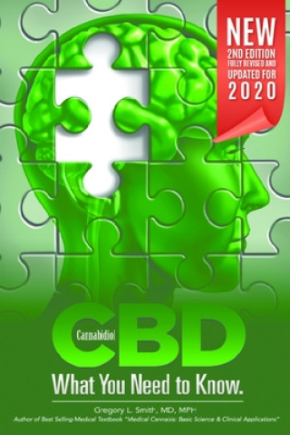 Book CBD: What You Need to Know: Second Edition Gregory L. Smith